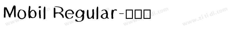 Mobil Regular字体转换